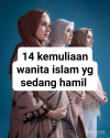14 KEMULIAAN MUSLIMAH YANG SEDANG HAMIL