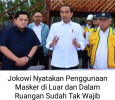 Jokowi Nyatakan Penggunaan Masker di Luar dan Dalam Ruangan Sudah Tak Wajib